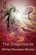 The Dragonbards by Shirley Rousseau Murphy