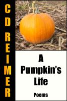 Cover for 'A Pumpkin's Life'