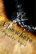 Elsewhere: In The Shadow of Bones and Thorns by Cassidy Ward