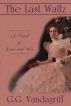 The Last Waltz - New Edition by Clarence Acheson