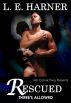 Rescued (Three's Allowed, Book 2) by Laura Harner