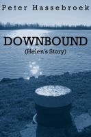 Cover for 'Downbound (Helen's Story)'