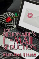 Cover for 'The Billionaire's E-mail Seduction'