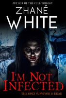 Cover for 'I'm Not Infected'