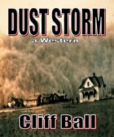 Cover for 'Dust Storm: a western short story'