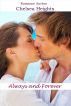 Always and Forever (an erotic romance) by Chelsea Heights