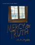 Mercy and Truth by M.R. Hyde