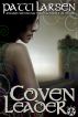 Coven Leader by Patti Larsen