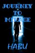 Journey to Mirage (A Gay Erotica / Coming of Age) by Habu 