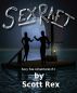 Sex Raft - Sexy Sea Adventures #1 by Scott Rex