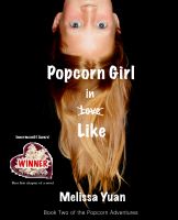 Cover for 'Popcorn Girl in Like'