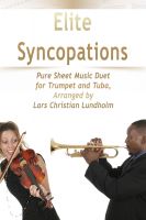 Cover for 'Elite Syncopations Pure Sheet Music Duet for Trumpet and Tuba, Arranged by Lars Christian Lundholm'
