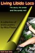 Living Libido Loco by Miss Player