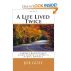 A Life Lived Twice: Elderly Reflections Using Joseph Campbell's Hero's Journey by Joe Guse