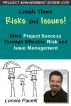 Crush Those Risks and Issues! - Drive Project Success Through Effective Risk and Issue Management by Lonnie Pacelli