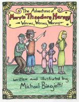 Cover for 'The Adventures of Marvin Theodore Harvey: Worms, Worms, Worms'