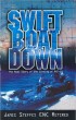 Swift Boat Down by James Steffes
