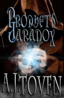 Cover for 'Prophet's Paradox'