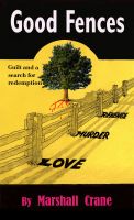 Cover for 'Good Fences'