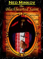 Cover for 'The Blackhearted Saint'