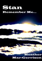 Cover for 'Stan, Remember Me...'