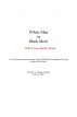 White Men or Black Men? Who's Your Hottie Now!! â€œA Few Reasons for the Increasing Trend of Black Women Dating & Marrying Outside of Their Raceâ€ by Dawn White