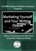 The WM Freelance Writers Connection Presents Marketing Yourself and Your Writing Online by The WM Network