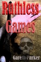 Cover for 'Ruthless Games'