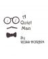 A Quiet Man by Russ Durbin