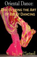 Cover for 'Oriental Dance: Discovering the Art of Belly Dancing'