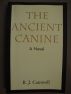 The Ancient Canine by RJ Cantwell