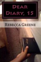 Cover for 'Dear Diary, 15'