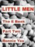 Little Men - The E Book (Part Two) by Ronnie Yax