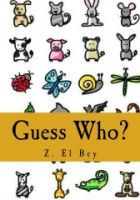 Cover for 'Guess Who? My first Animal Picture Book'