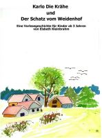 Cover for 'Karlo Die Kr&auml;he und Der Schatz vom Weidenhof'