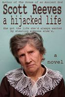 Cover for 'A Hijacked Life'