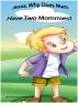 Jesus, Why Does Matt Have Two Mommies? by Tammy Fitzherbert