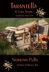 Tarantella: A Love Story by Siomonn Pulla