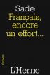 FranÃ§ais, encore un effort... by Marquis de Sade