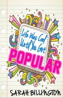 Cover for 'Life Was Cool Until You Got Popular'