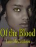 Of the Blood by Lexis McCutcheon