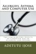 Allergies, Asthma and Computer Use by Adetutu Ijose