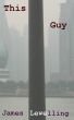 This Guy by James Lewelling