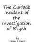 The Curious Incident of the Investigation of R'lyeh by Helen E Davis