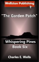 Cover for 'TheGarden Patch (Whispering Pines Book 6)'