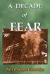 A Decade of Fear by Norma McCluskie