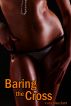 Baring the Cross by Cora Blanchett