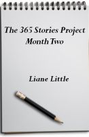 Cover for 'The 365 Stories Project Month Two'