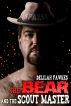 The Bear and the Scout Master (M/m BDSM Erotica) by Delilah Fawkes