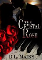 Cover for 'The Crystal Rose'
